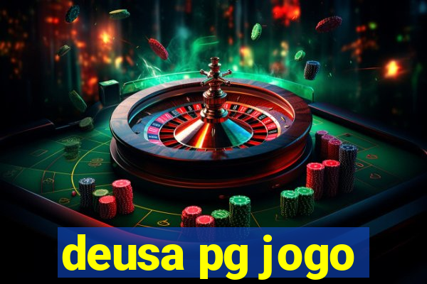 deusa pg jogo